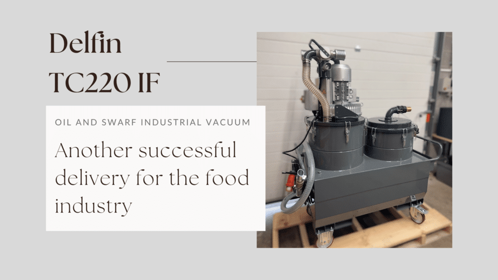 industrial vacuum for the food industry Delfin TC220 IF Industrial Vacuum